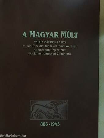 A Magyar Múlt