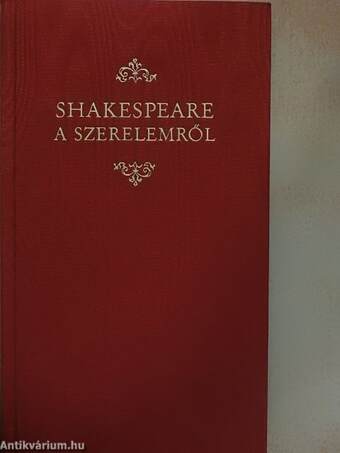 Shakespeare a szerelemről