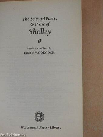 The Selected Poetry & Prose of Shelley