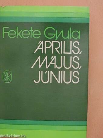 Április, május, június