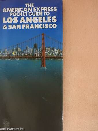 The American Express Pocket Guide to Los Angeles & San Francisco