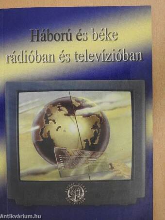 Háború és béke rádióban és televízióban