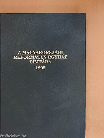 A Magyarországi Református Egyház címtára 1998