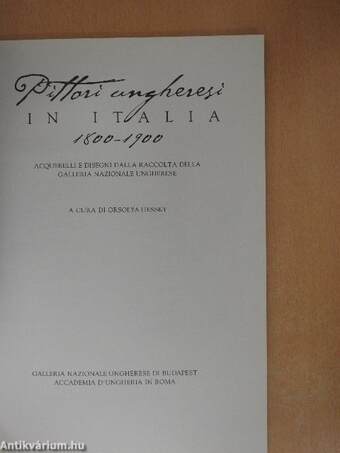 Pittori ungheresi in Italia 1800-1900