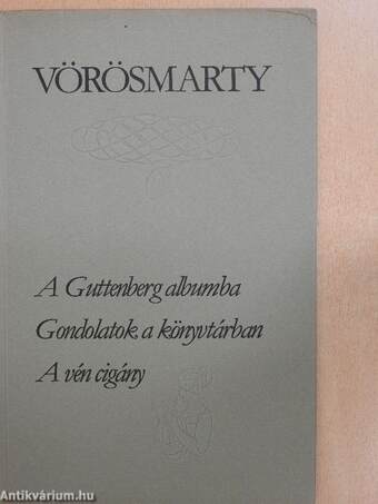 A Guttenberg albumba/Gondolatok a könyvtárban/A vén cigány
