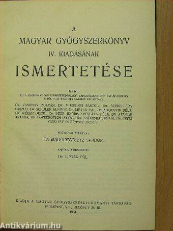 A Magyar Gyógyszerkönyv IV. kiadásának ismertetése