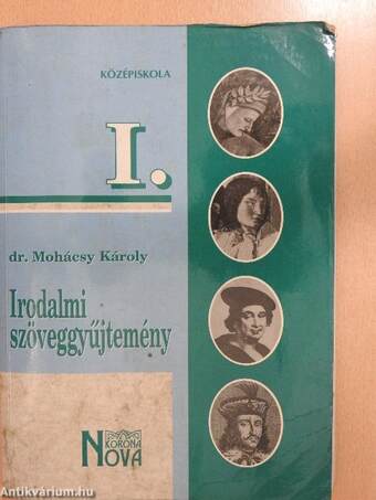 Irodalmi szöveggyűjtemény I.