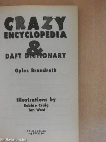 Crazy Encyclopedia & Daft Dictionary