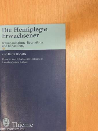 Die Hemiplegie Erwachsener