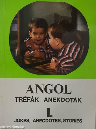 Angol tréfák, anekdoták I.