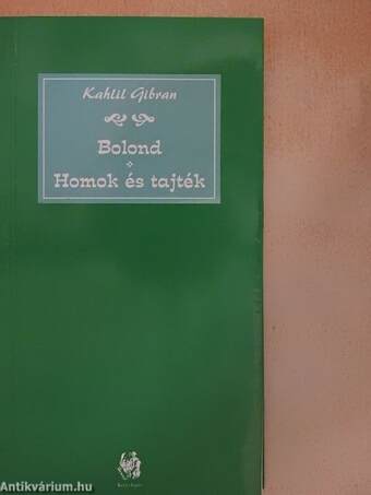 Bolond/Homok és tajték