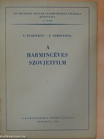 A harmincéves szovjetfilm