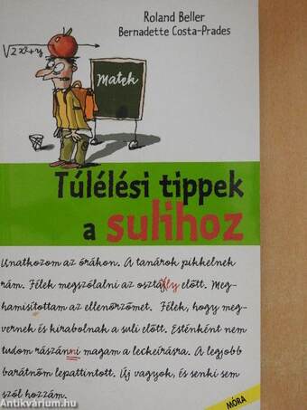 Túlélési tippek a sulihoz