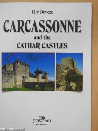 Carcassonne and the Cathar Castles