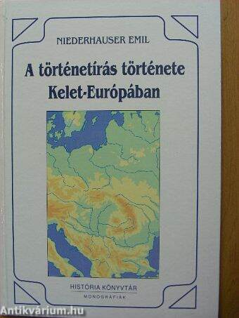 A történetírás története Kelet-Európában