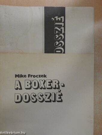 A Boxer-dosszié