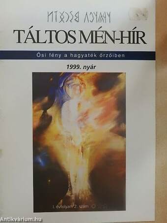 Táltos Mén-hír 1999. nyár