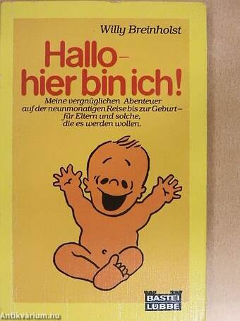 Hallo, hier bin ich!