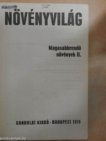 Urania Növényvilág - Magasabbrendű növények II.