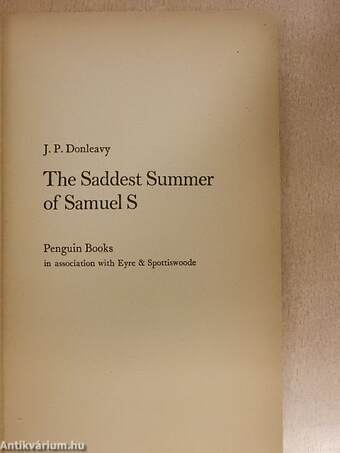 The Saddest Summer of Samuel S