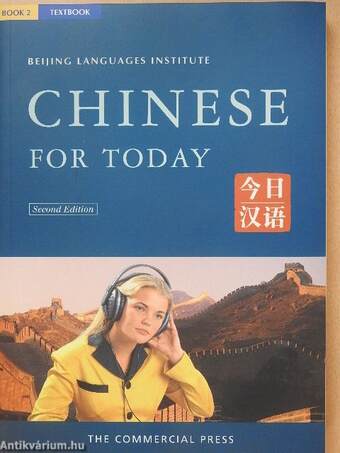 Chinese for Today 2. - Textbook/Exercises - 5 kazettával