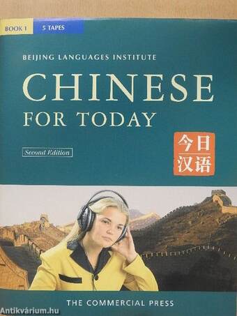 Chinese for Today 1. - Textbook/Exercises - 5 kazettával