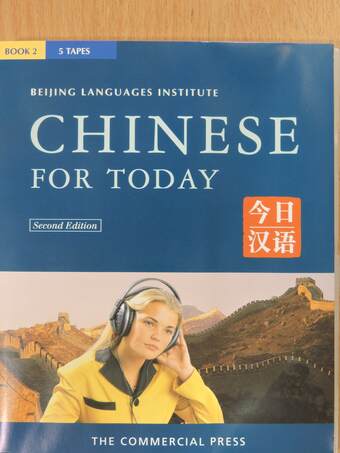 Chinese for Today 2. - Textbook/Exercises - 5 kazettával