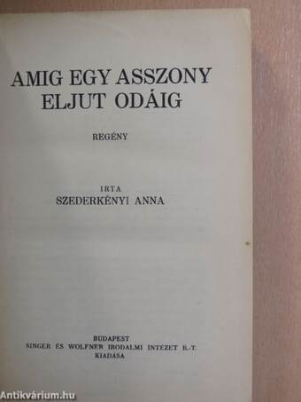 Amig egy asszony eljut odáig