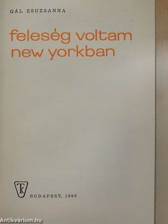 Feleség voltam New Yorkban