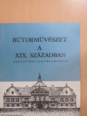 Bútorművészet a XIX. században