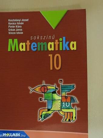 Sokszínű matematika 10.