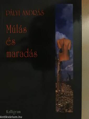 Múlás és maradás