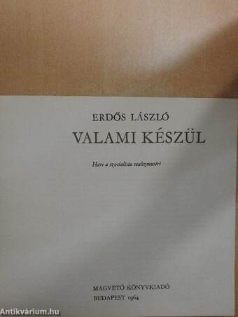 Valami készül