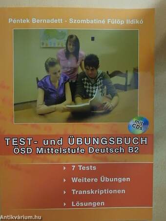 Test- und Übungsbuch - ÖSD Mittelstufe Deutsch B2- 2 db CD-vel