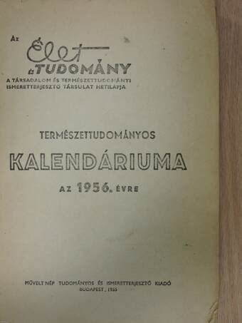 Az Élet és Tudomány Természettudományos Kalendáriuma 1956