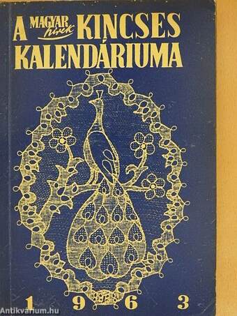 A Magyar Hírek Kincses Kalendáriuma 1963