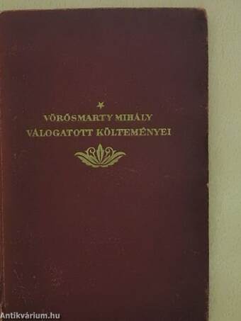 Vörösmarty Mihály válogatott költeményei