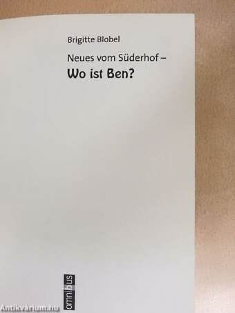 Neues vom Süderhof - Wo ist Ben?