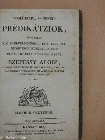 Vasárnapi, és ünnepi prédikátziók - Második esztendő I-II.