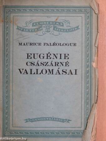 Eugénie császárné vallomásai