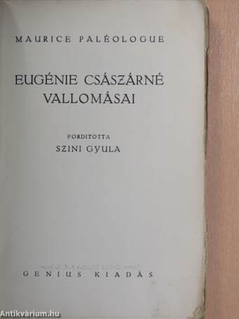 Eugénie császárné vallomásai