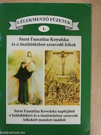 Szent Fausztina Kowalska és a tisztítótűzben szenvedő lelkek