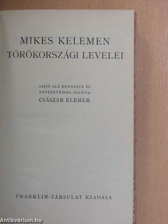 Mikes Kelemen törökországi levelei