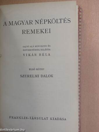 A magyar népköltés remekei I-II.