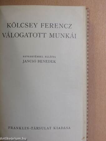 Kölcsey Ferencz válogatott munkái