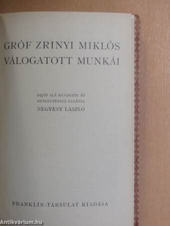 Gróf Zrinyi Miklós válogatott munkái