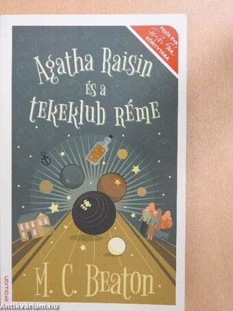 Agatha Raisin és a tekeklub réme