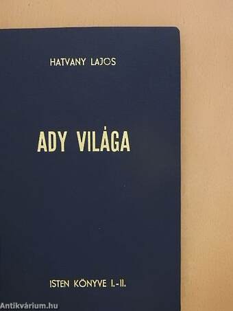 Ady világa I-II.