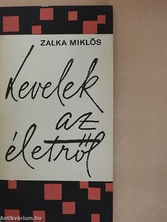 Levelek az életről