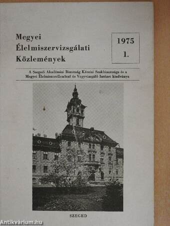 Megyei Élelmiszervizsgálati Közlemények 1975/1.